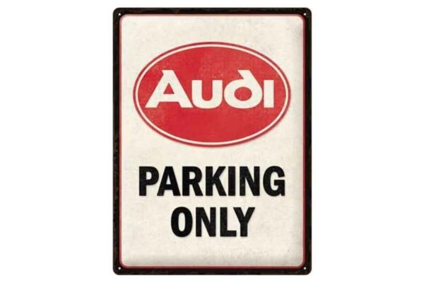 Chapa "Audi Parking Only"