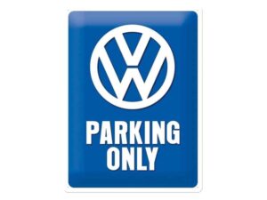 Chapa "Volkswagen Parking Only"